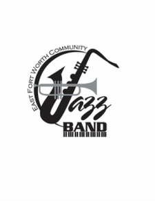 East Fort Worth Community Jazz Band, Fort Worth TX